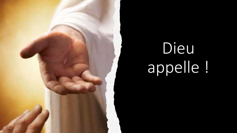 Dieu appelle