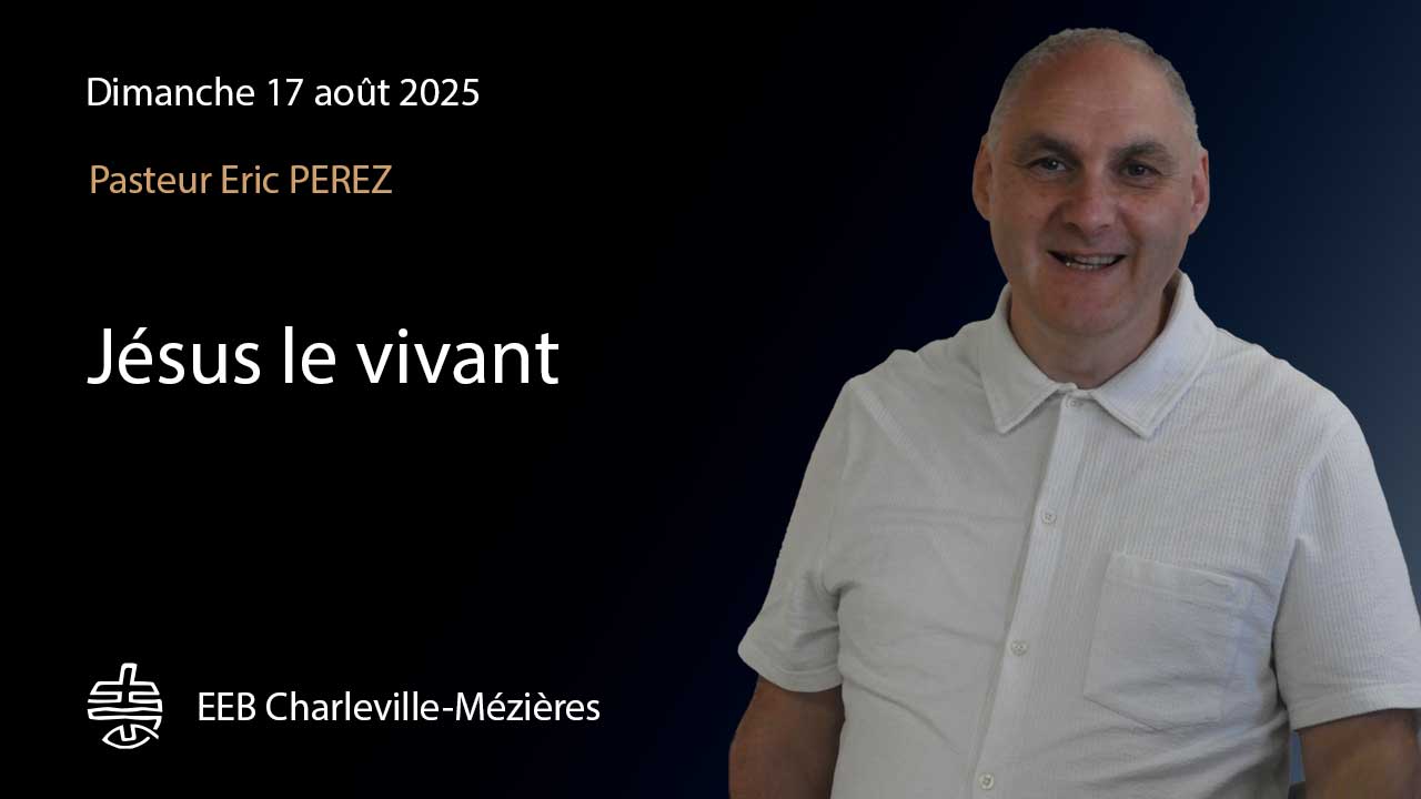 Jésus le Vivant