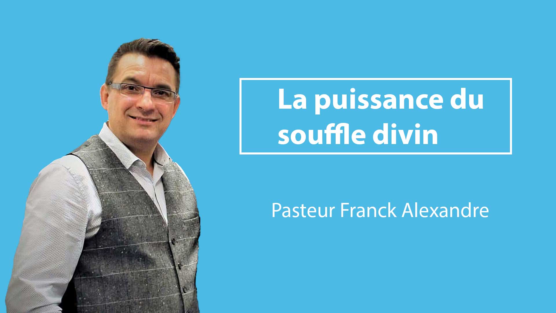 La puissance du souffle divin