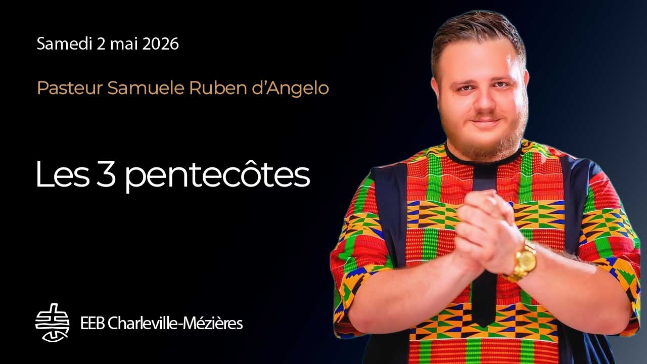 Les 3 Pentecôtes